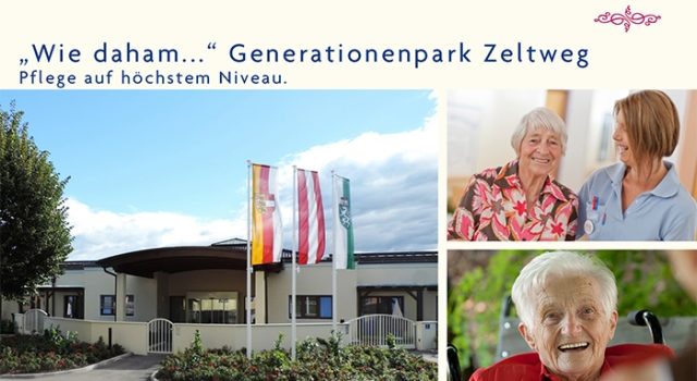 “Wie daham”… Generationenpark Zeltweg