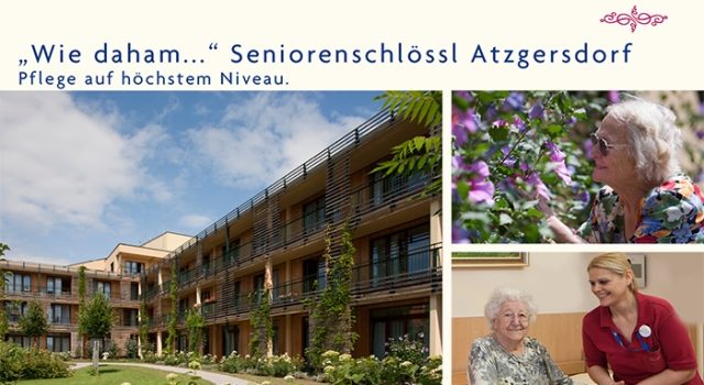 “Wie daham…” Seniorenschlössl Atzgersdorf